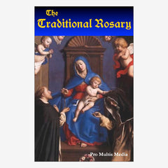 The Traditional Rosary (DVD)