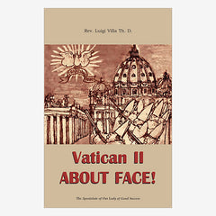 Vatican II About Face!