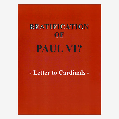 Letter to Cardinals Beatification of Paul VI?