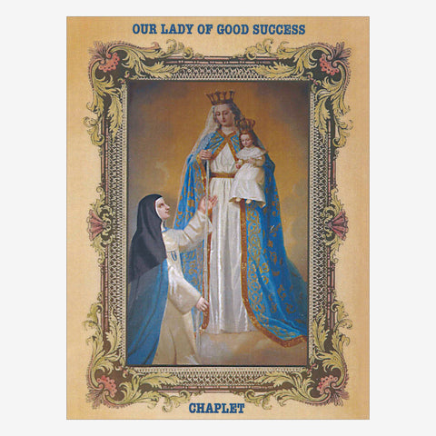 Chaplet to Our Lady of Good Success